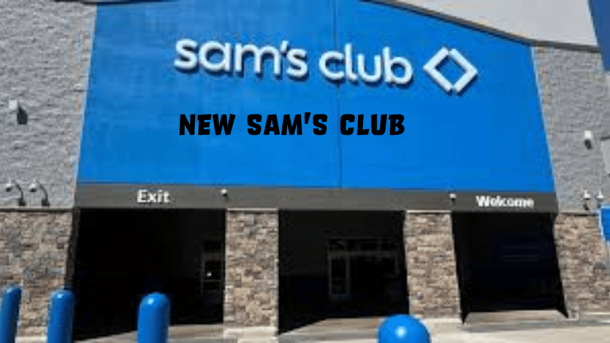 New Sam’s Club