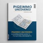 Pigeimmo Uncovered: A Comprehensive Guide to Its Features and Benefits