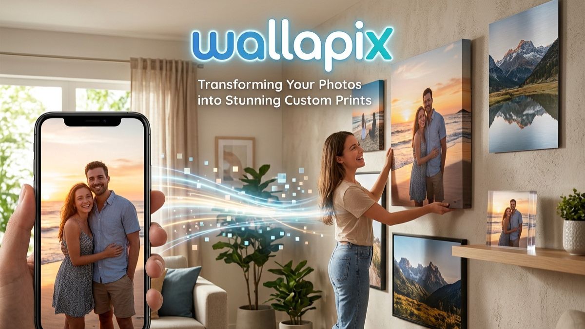 Wallapix: Transforming Your Photos into Stunning Custom Prints